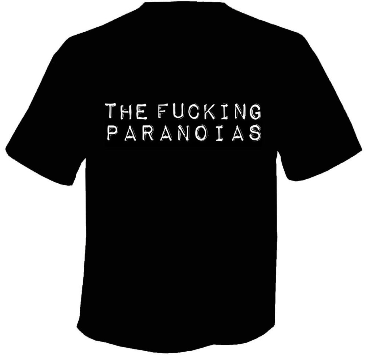The Fucking Paranoias Old School Logo T-Shirt